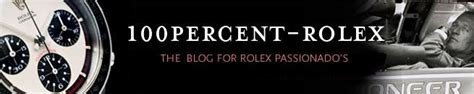 Welcome to RolexMagazine.com: Rolex Blog: 100PERCENT 